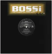 Bossi - Time To Make The Floor Burn