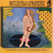 Botticelli And His Orchestra - Botticelli Unlimited