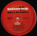 12'' - Bottom Of Da Map - What's Da Bizness