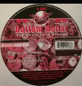 Bottom Dollar - You Can't Turn Around