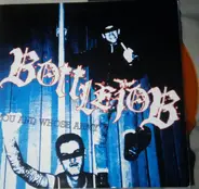 Bottlejob - You And Whose Army