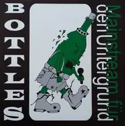 LP - Bottles - Mainstream Für Den Untergrund - Green Splatter Vinyl, Numbered