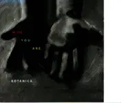 Botanica - Who You Are