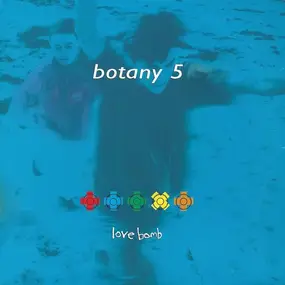 Botany 5 - Love Bomb