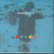 7inch Vinyl Single - Botany 5 - Love Bomb