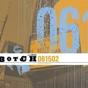Botch - 061524