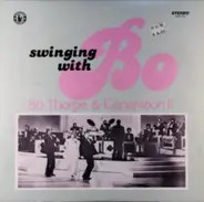 Bo Thorpe & Generation II - Swinging With Bo