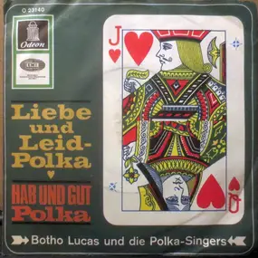 Botho Lucas - Liebe Und Leid-Polka / Hab Und Gut Polka