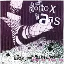 7inch Vinyl Single - Botox Rats - Kick Me Like Trash