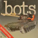 LP - Bots - Entrüstung - Club-Sonderauflage