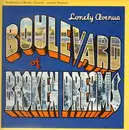 LP - Boulevard Of Broken Dreams - Lonely Avenue