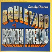 Boulevard of Broken Dreams - Lonely Avenue