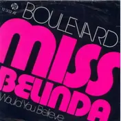 Boulevard - Miss Belinda / Would You Believe