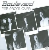 Boulevard - Far From Over