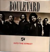 Boulevard - Into the Street