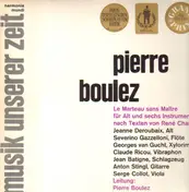 Boulez - Le Marteau sans Maitre für Alt und sechs Instrumente