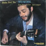 Boulou Ferré Trio - Boulou Ferré - Elios Ferré - Jesper Lundgaard - Nuages