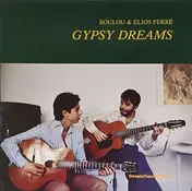 Boulou/Elios Ferre - Gypsy Dreams