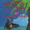 12inch Vinyl Single - Bouncing Off Bob - Cha Cha Cha At The Coral Reef