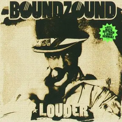 Boundzound - Louder / H .schwarz & M . Buttrich Rmxs