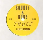 12'' - Bounty / Bounty & Nore - Scare Dem / Thugs