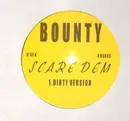 12'' - Bounty / Bounty & Nore - Scare Dem / Thugs
