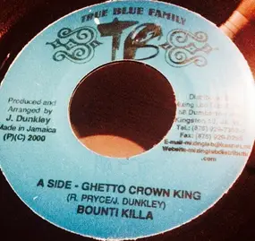Bounty Killer - Ghetto Crown King / Beg Out