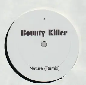 Bounty Killer - Nature (Remix)