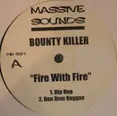 12inch Vinyl Single - Bounty Killer / Burro Banton - Fire With Fire / Phenomenum 2