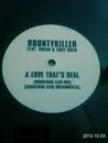 12inch Vinyl Single - Bounty Killer, Brian & Tony Gold - A Love That's Real