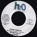 7inch Vinyl Single - Bounty Killer & Idonia / Future Troubles - From Them Dis / Black Ski Mask