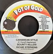 Bounty Killer / Richie Stephens - Caribbean Style