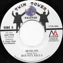 7inch Vinyl Single - Bounty Killer - Send On