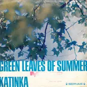 Bountys And Floridas - Green Leaves Of Summer / Katinka