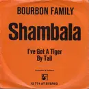 7inch Vinyl Single - Bourbon Family - Shambala