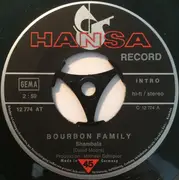 7inch Vinyl Single - Bourbon Family - Shambala