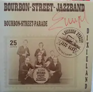 Bourbon Street Jazzband - Bourbon Street Parade
