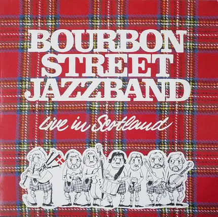 Bourbon Street Jazzband - Live In Scotland