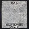 LP - Bourbonese Qualk - Hope