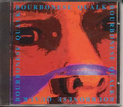 Bourbonese Qualk - Unpop