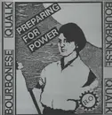LP - Bourbonese Qualk - Preparing For Power