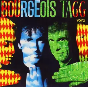 Bourgeois Tagg - Yoyo