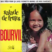 Bourvil - Salade de Fruits