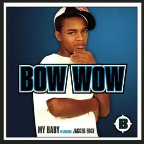 Bow Wow - My Baby