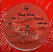 12inch Vinyl Single - Bow Wow Feat. Ciara - Like You