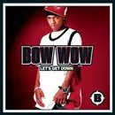 CD Single - Bow Wow - Let's Get Down