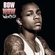 CD - Bow Wow - Wanted