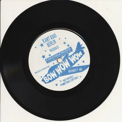 Bow Wow Wow - Kant Kino Berlin Presents The Mile High Club