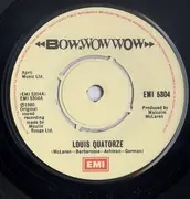 7inch Vinyl Single - Bow Wow Wow - Louis Quatorze