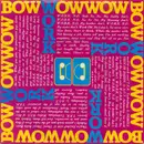 7inch Vinyl Single - Bow Wow Wow - W.O.R.K. (N.O. Nah No! No! My Daddy Don't) - Pink Sleeve